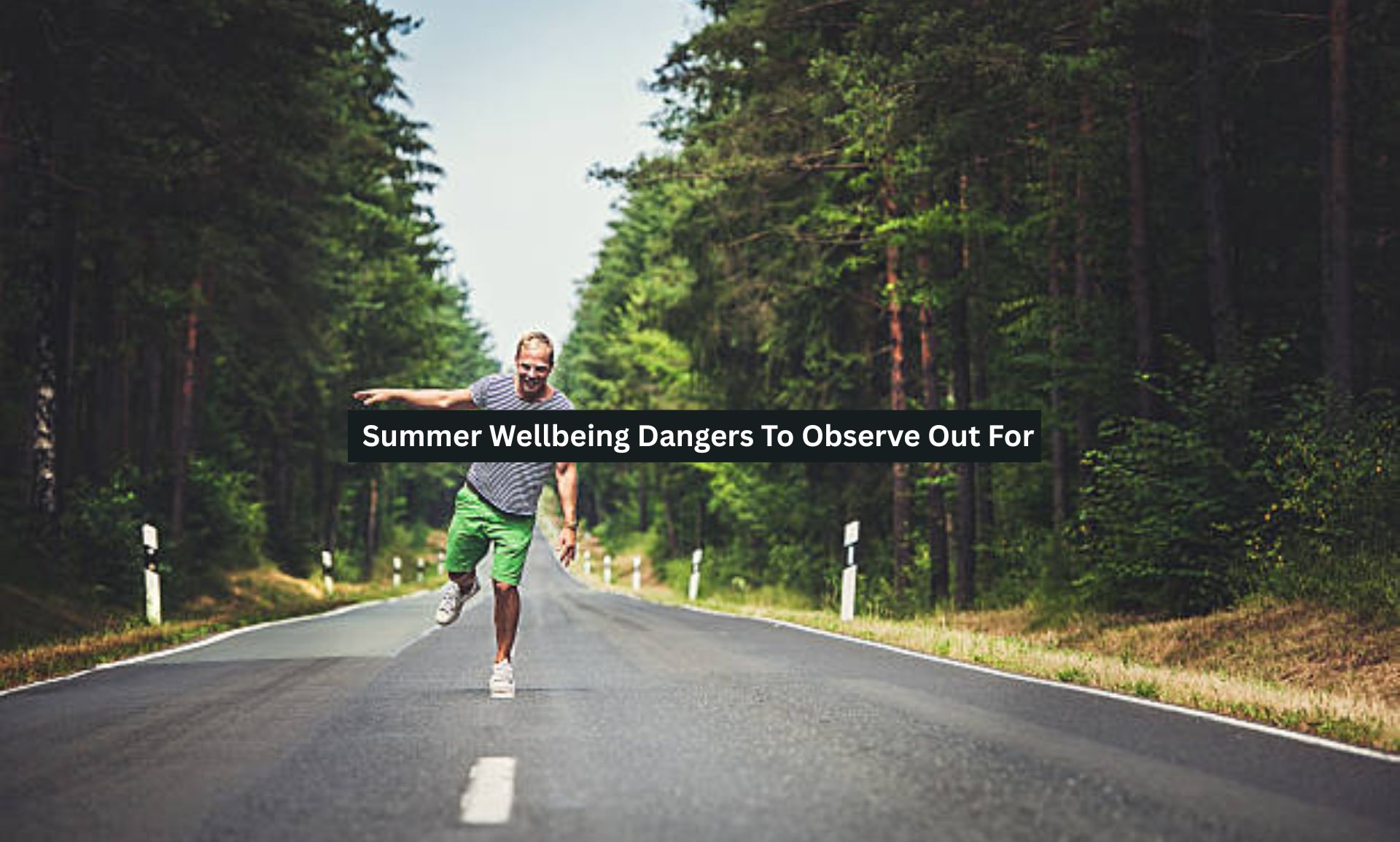 Summer Wellbeing